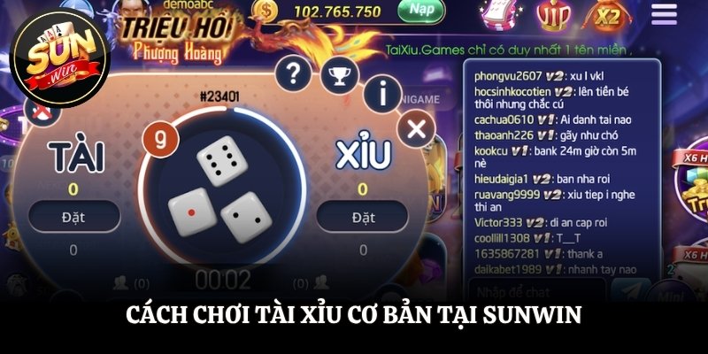 cach choi tai xiu co ban tai sunwin