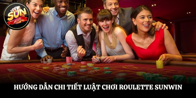 Roulette SUNWIN - Trò Chơi Quay Bánh Xe Kịch Tính Từng Giây Hướng dẫn chi tiết luật chơi Roulette SUNWIN